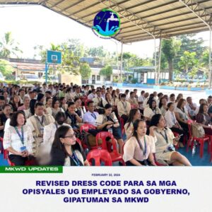 Read more about the article Revised Dress Code para sa mga Opisyal ug Empleyado sa Gobyerno, Gipatuman sa MKWD
